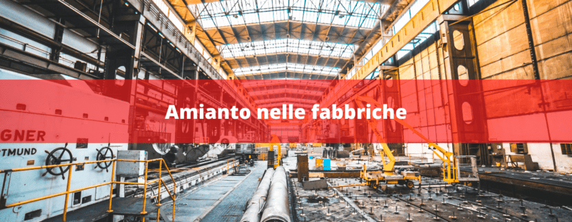 amianto nelle fabbriche