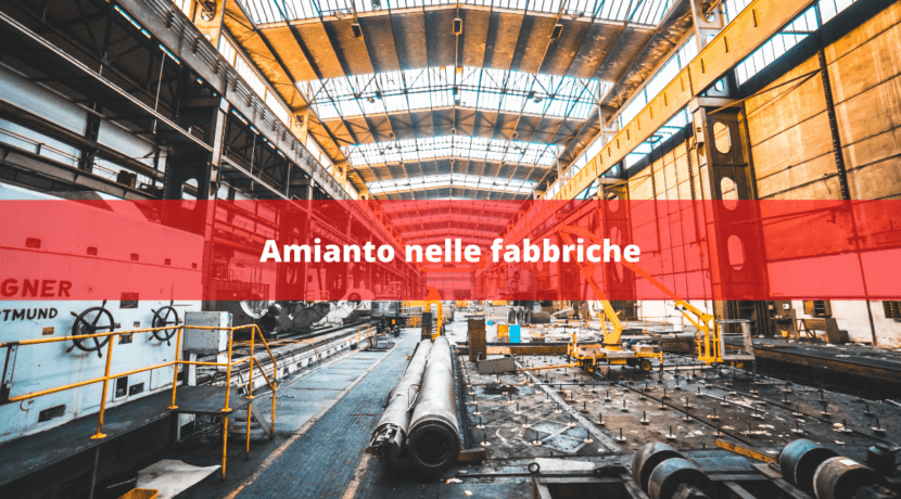 amianto nelle fabbriche