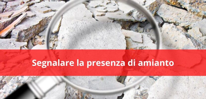 segnalare l'amianto